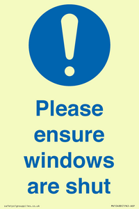 Please ensure windows are shut